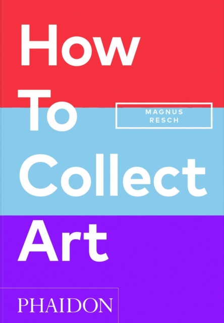 Obrázok How to Collect Art