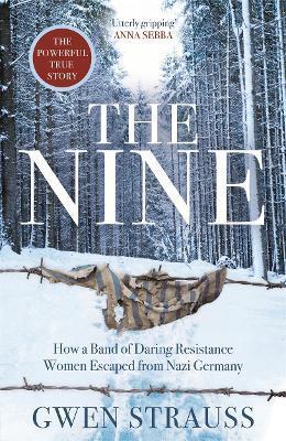 Obrázok The Nine : How a Band of Daring Resistan
