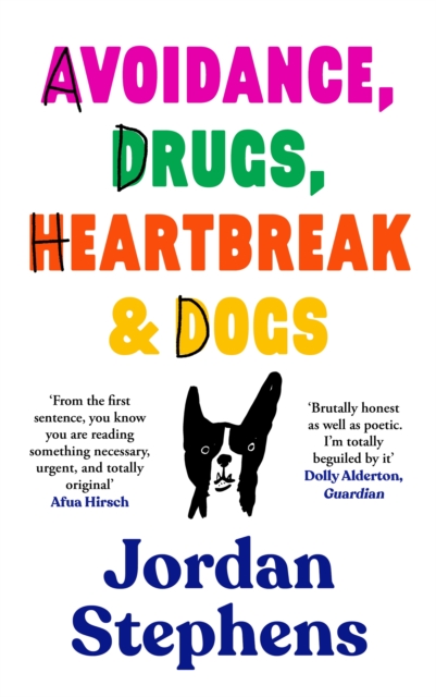 Obrázok Avoidance, Drugs, Heartbreak and Dogs