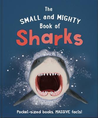 Obrázok The Small and Mighty Book of Sharks