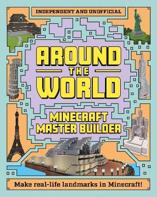 Obrázok Minecraft Builder - Around the World: Independent and Unofficial