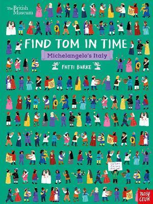 Obrázok British Museum: Find Tom in Time, Michelangelo´s Italy