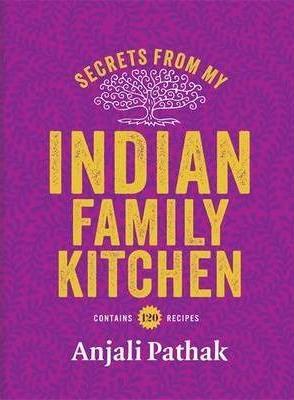 Obrázok Secrets From My Indian Family Kitchen