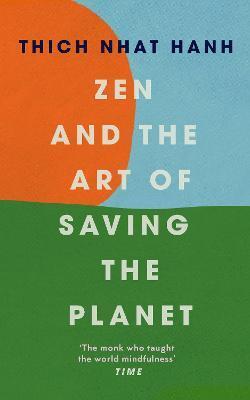 Obrázok Zen and the Art of Saving the Planet