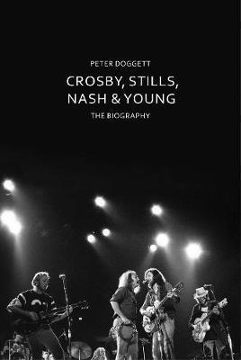 Obrázok Crosby, Stills, Nash & Young: The Biography