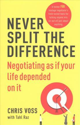 Obrázok Never Split the Difference: Negotiating as If Your Life Depended on it