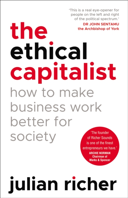 Obrázok The Ethical Capitalist: How to Make Business Work Better for Society