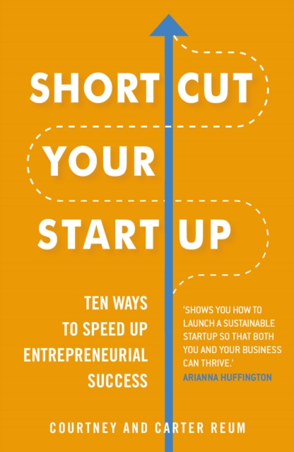 Obrázok Shortcut Your Startup: Ten Ways to Speed Up Entrepreneurial Success