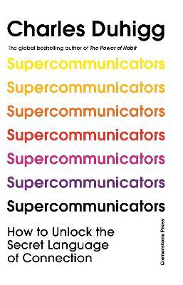 Obrázok Supercommunicators: How to Unlock the Secret Language of Connection