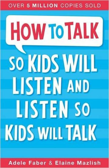 Obrázok How To Talk So Kids Will Listen and List