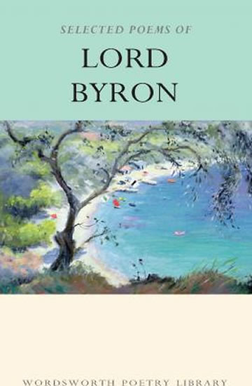 Obrázok The Selected Poems of Lord Byron