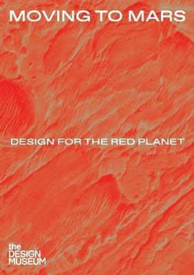 Obrázok Moving to Mars: Design for the Red Planet