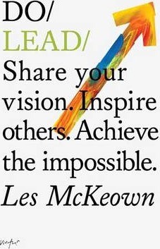 Obrázok Do Lead : Share Your Vision. Inspire Others. Achieve The Impossible.