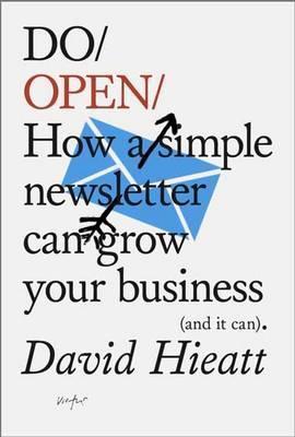 Obrázok Do Open : How A Simple Email Newsletter Can Transform Your Business