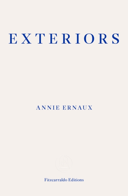 Obrázok Exteriors - WINNER OF THE 2022 NOBEL PRIZE IN LITERATURE