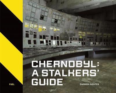 Obrázok Chernobyl: A Stalkers’ Guide