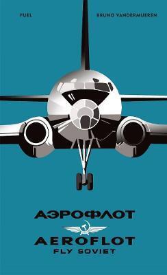 Obrázok AEROFLOT – Fly Soviet