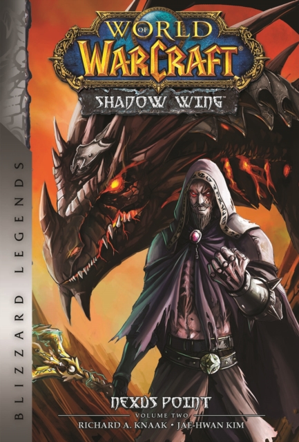 Obrázok World of Warcraft: Nexus Point - The Dragons of Outland - Book Two