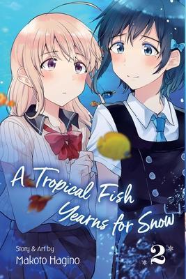 Obrázok A Tropical Fish Yearns for Snow 2