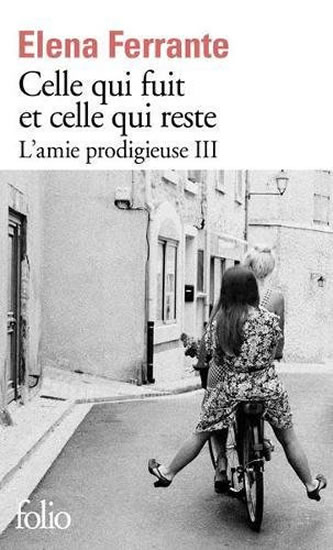 Obrázok Celle qui fuit et celle qui reste: L´amie prodigieuse III.