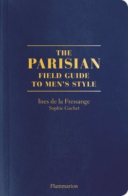 Obrázok The Parisians: A Field Guide to Mens Style