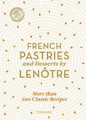 Obrázok French Pastries and Desserts by Lenotre