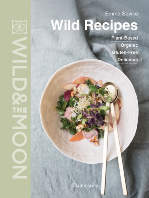 Obrázok Wild Recipes: Organic, Plant-Based, Gluten-Free, Delicious