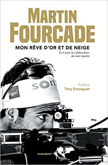 Obrázok Martin Fourcade - Mon reve d´or et de ne