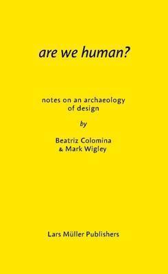 Obrázok Are We Human: The Archeology of Design