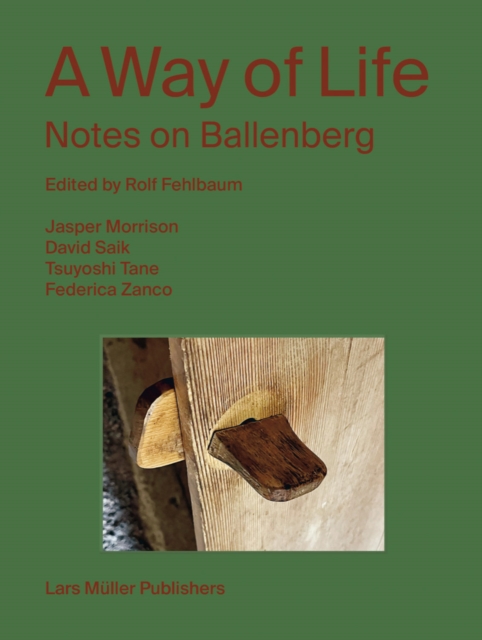 Obrázok A Way of Life: Notes on Ballenberg