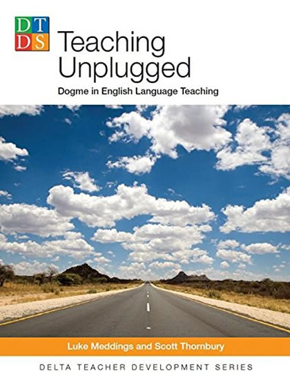 Obrázok Teaching Unplugged: Dogme in English Lan