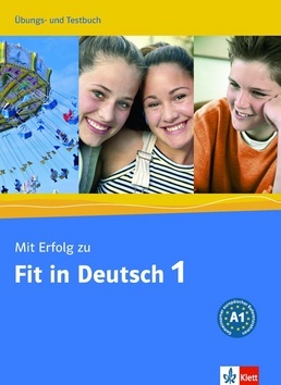 Obrázok Mit Erfolg zu Fit in Deutsch 1 Ubungs-Testbuch