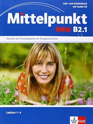 Obrázok Mittelpunkt B2.1 NEU- Učebnice s PS lekce 1-6