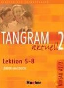 Obrázok Tangram aktuell 2: Lektion 5-8: Lehrerha
