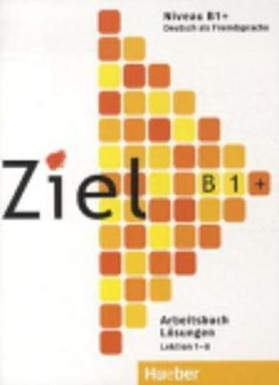 Obrázok Ziel B1+: Lösungen zum Arbeitsbuch