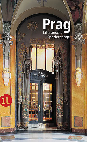 Obrázok Prag: Literarische Spaziergänge