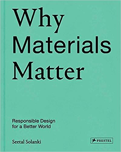 Obrázok Why Materials Matter: Responsible Design for a Better World