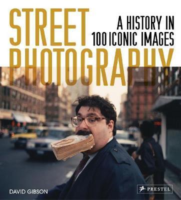 Obrázok Street Photography: A History in 100 Iconic Images