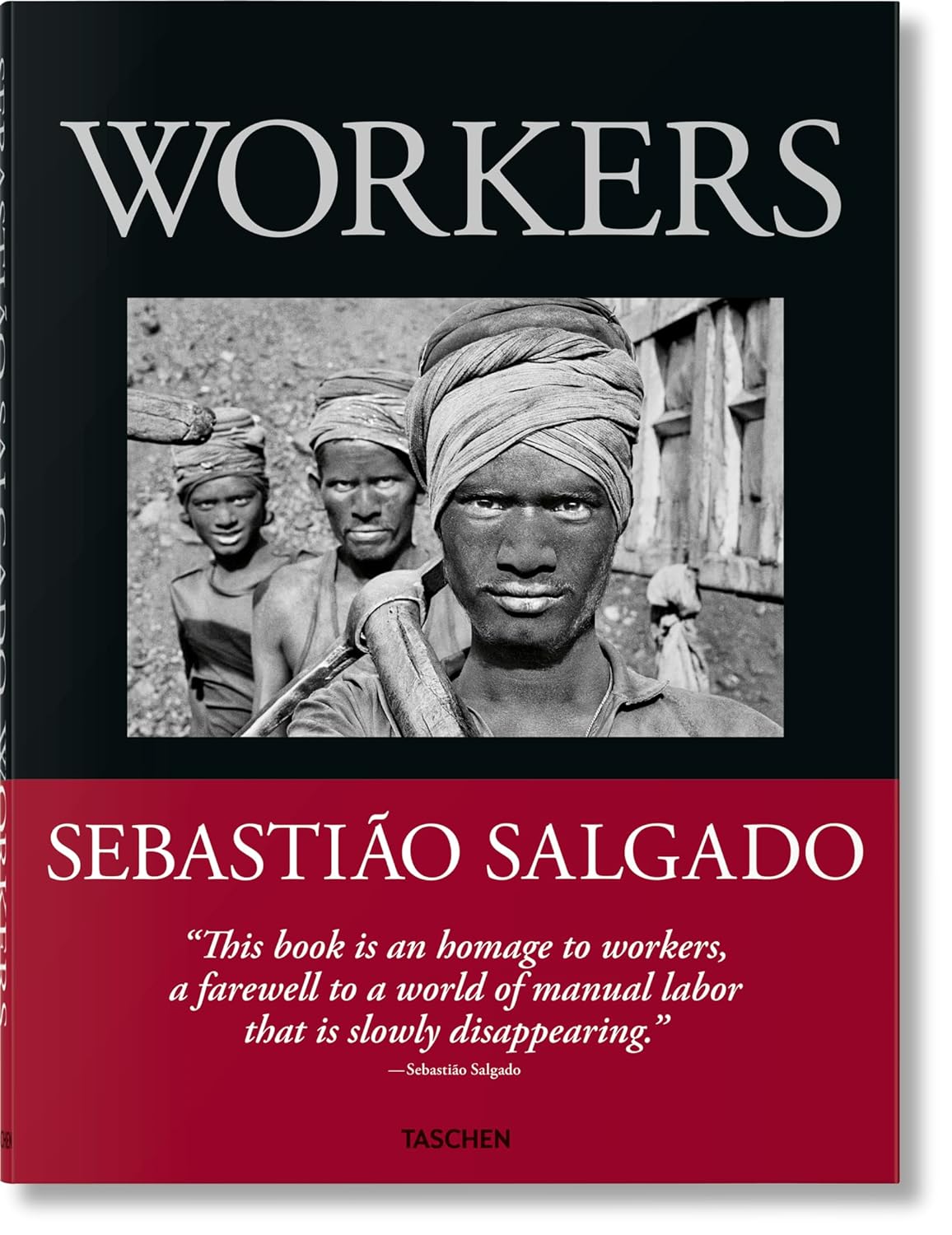 Obrázok Sebastiao Salgado. Workers. An Archaeology of the Industrial Age