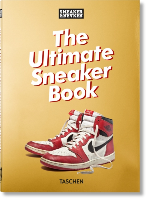 Obrázok Sneaker Freaker. The Ultimate Sneaker Book. 40th Ed.