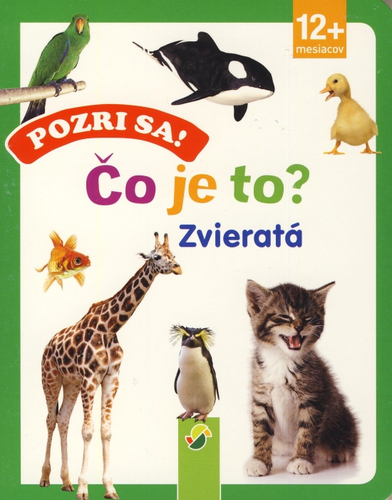 Obrázok Pozri sa! Čo je to? Zvieratá