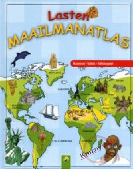 Obrázok Veľký detský atlas sveta - Kontinenty - Štáty - Pamätihodnosti