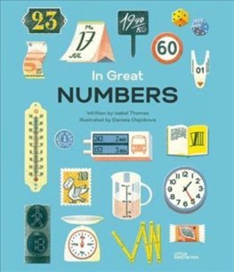 Obrázok In Great Numbers : How Numbers Shape the World We Live in