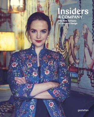 Obrázok Insiders and Company : The New Artisans of Interior Design