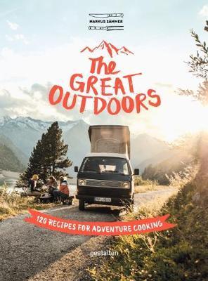 Obrázok The Great Outdoors : 120 Recipes for Adventure Cooking