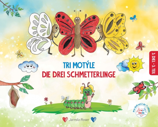 Obrázok Tri motýle,Die drei Schmetterlinge III.diel