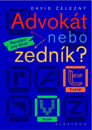 Obrázok Advokát nebo zedník?