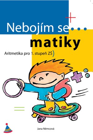 Obrázok Nebojím se matiky! Aritmetika