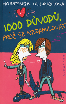 Obrázok 1000 důvodů, proč se (ne)zamilovat