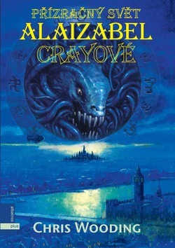 Obrázok Přízračný svět Alaizabel Crayeové